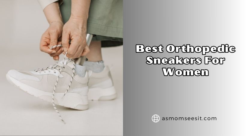 You are currently viewing The 10 Best Orthopedic Sneakers For Women 2026: Top Picks