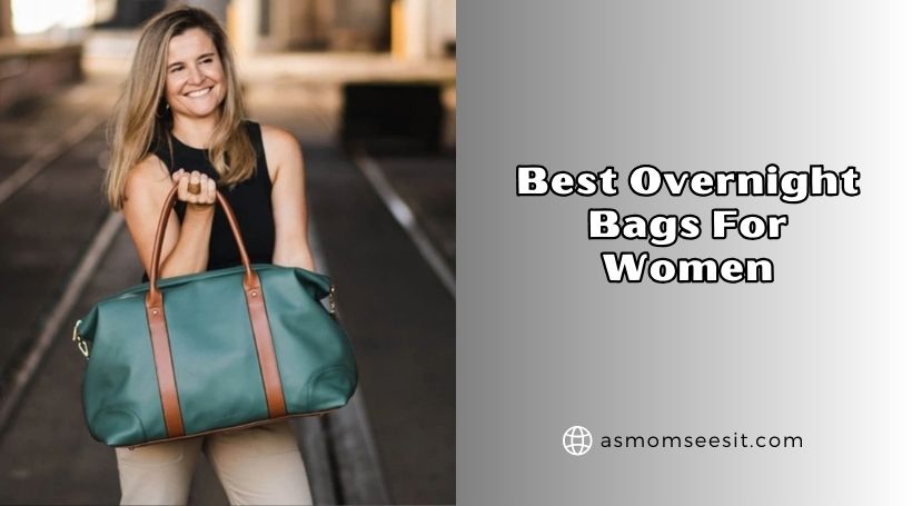 You are currently viewing The 10 Best Overnight Bags For Women Of 2026