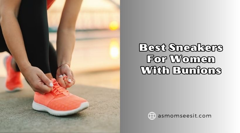 best sneakers for women with bunions