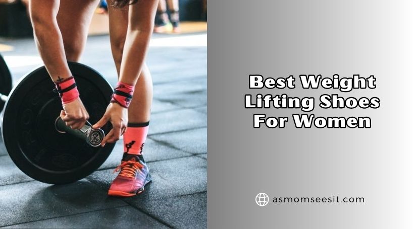 You are currently viewing The 10 Best Weight Lifting Shoes For Women To Buy In 2026