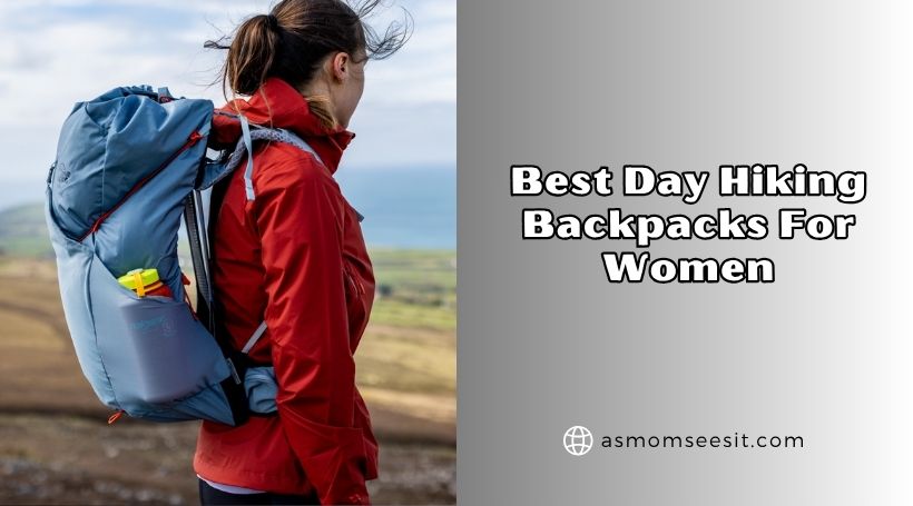 You are currently viewing Our 10 Best Day Hiking Backpacks For Women 2026: Top Picks