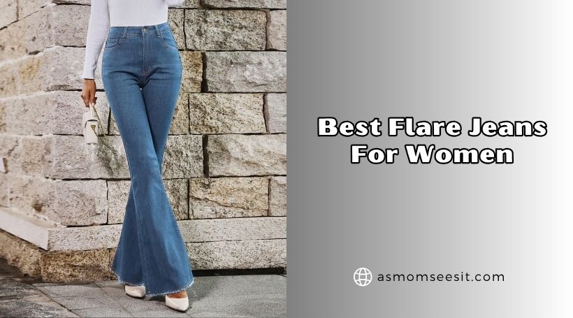 You are currently viewing Top 10 Best Flare Jeans For Women In 2026 – Reviews And Guide