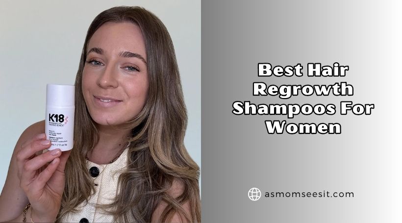 best hair regrowth shampoos for women