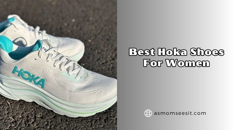 You are currently viewing Our 10 Best Hoka Shoes For Women Of 2026, Tested by Experts