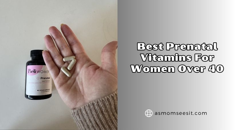 You are currently viewing Our 10 Best Prenatal Vitamins For Women Over 40 In 2026