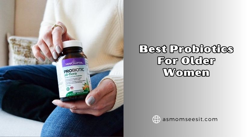You are currently viewing Top 10 Best Probiotics For Older Women – Top Picks Of 2026