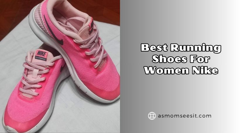 You are currently viewing Our 10 Best Running Shoes For Women Nike In 2026 – Reviews And Guide