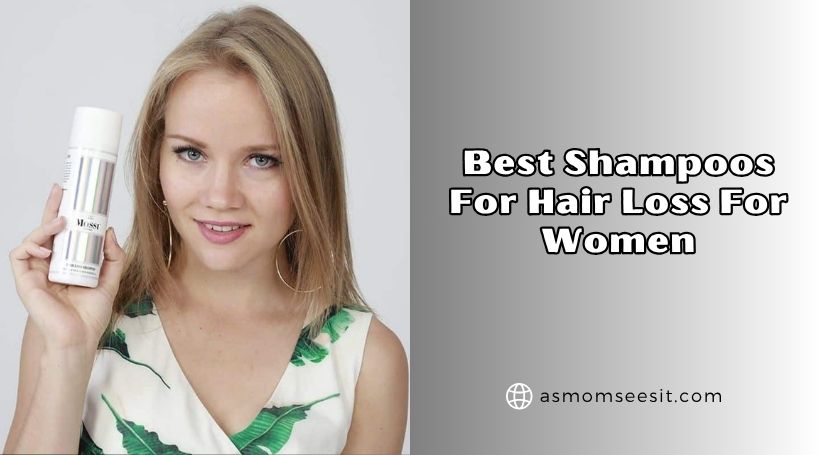 You are currently viewing The 10 Best Shampoos For Hair Loss For Women In 2026 – Reviews And Guide