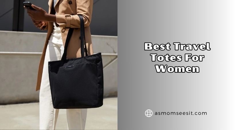 best travel totes for women