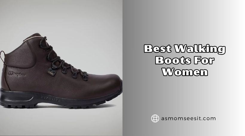 You are currently viewing Top 10 Best Walking Boots For Women In 2026