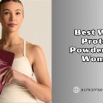 best whey protein powders for women