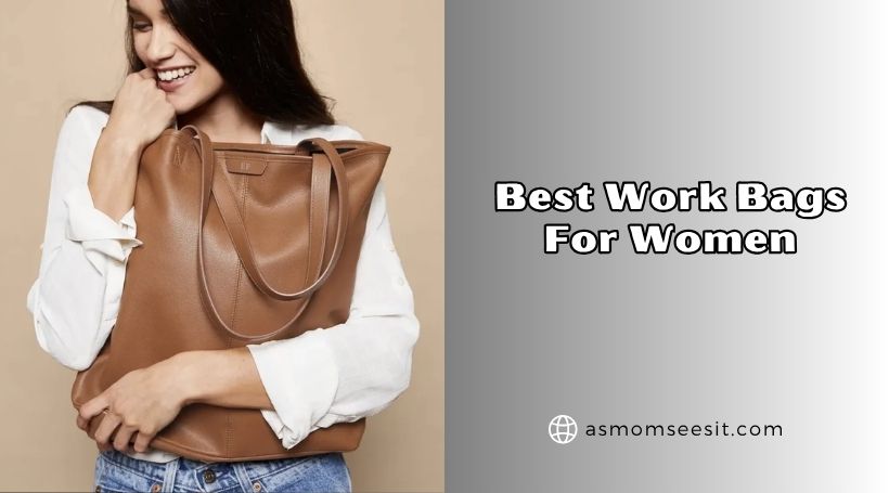 best work bags for women