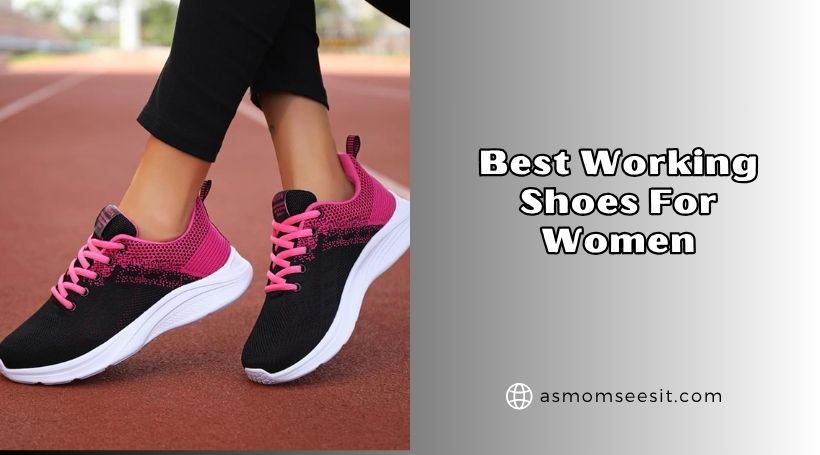 best working shoes for women