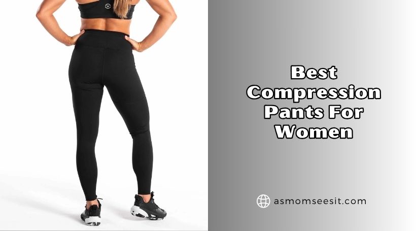 You are currently viewing Our 10 Best Compression Pants For Women Of 2026, Tested by Experts