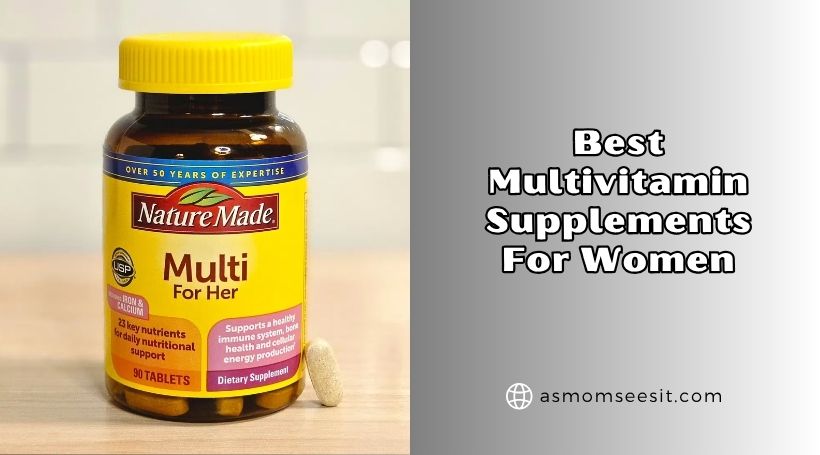 You are currently viewing Top 10 Best Multivitamin Supplements For Women In 2026 – Reviews And Guide