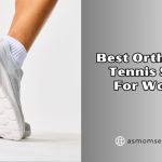 best orthopedic tennis shoes for women