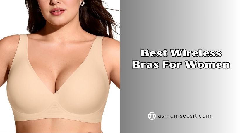 You are currently viewing Top 10 Best Wireless Bras For Women 2026, According to Experts