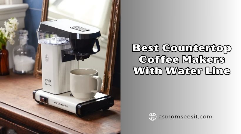 You are currently viewing Our 8 Best Countertop Coffee Makers With Water Line – Top Picks Of 2026