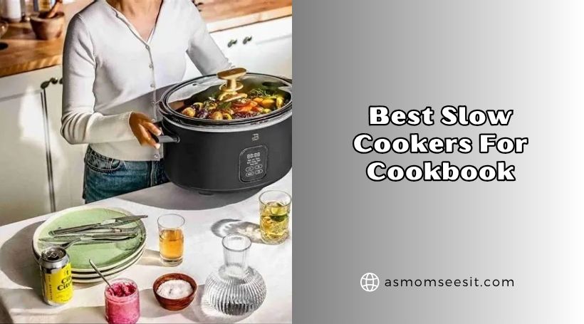 You are currently viewing 8 Best Slow Cookers For Cookbook Of 2026