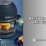 best toxic free air fryers