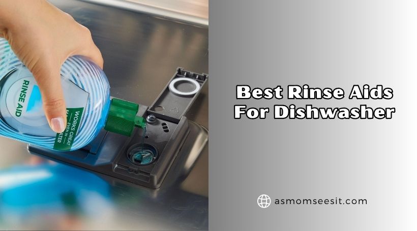 best rinse aids for dishwasher