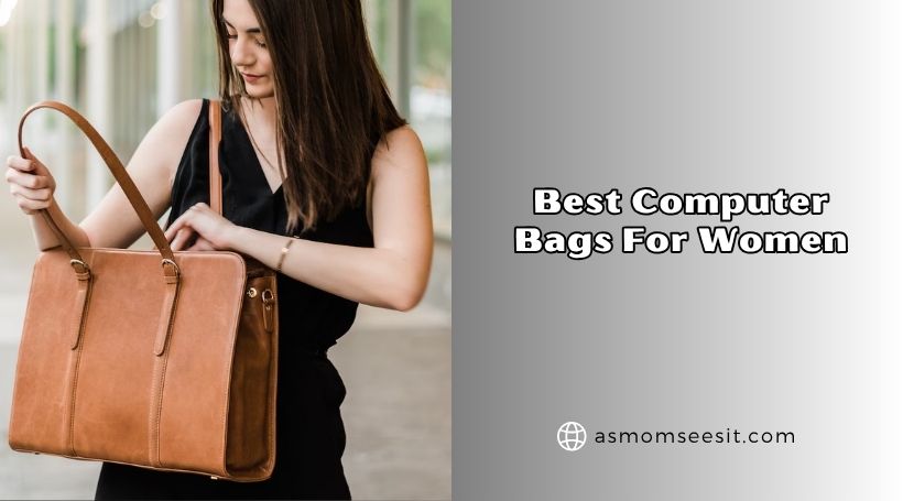 best computer bags for women