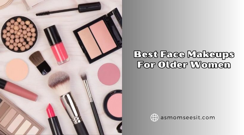 best face makeups for older women