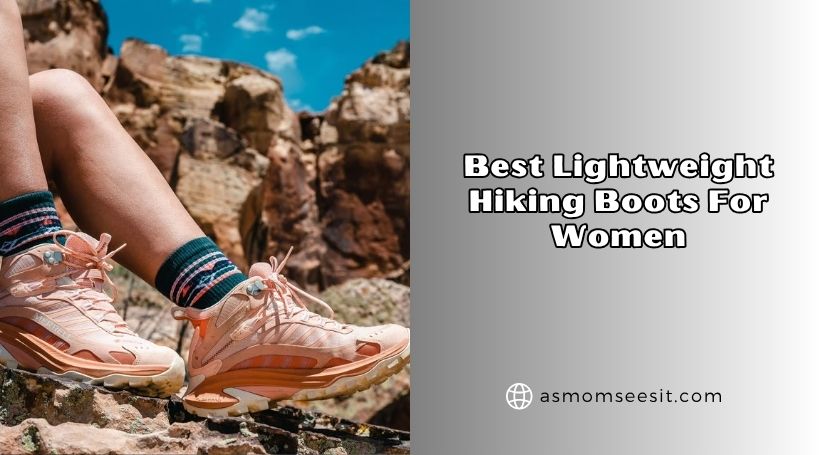 best lightweight hiking boots for women