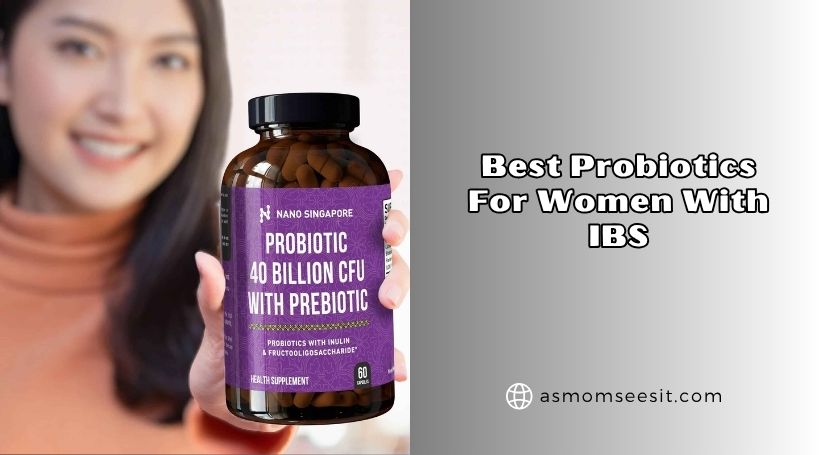 best probiotics for women with ibs