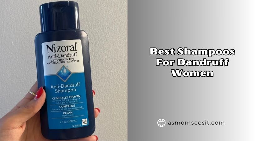 best shampoos for dandruff women