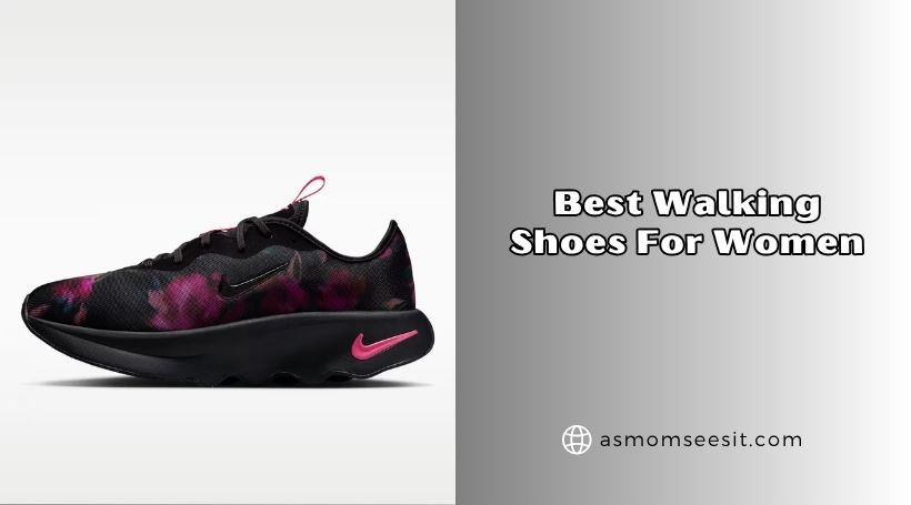 best walking shoes for women